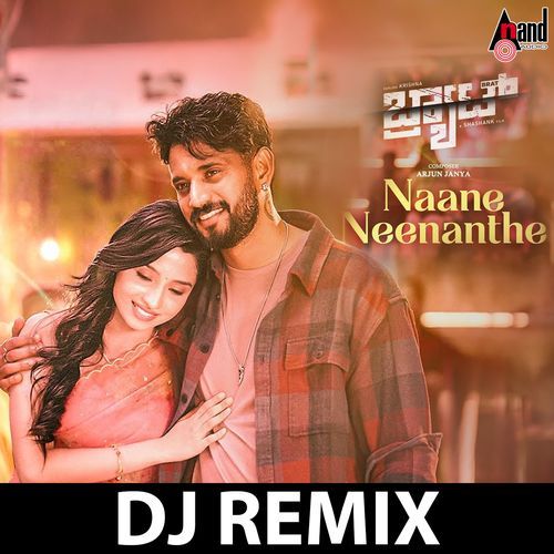 Naane Neenante (Dj Remix)