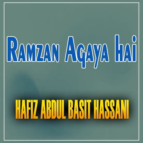 Ramzan Agaya hai