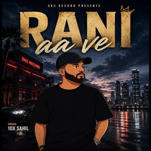 Rani Aa Ve