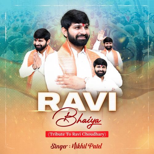 Ravi Bhaiya (Tribute To Ravi Choudhary)