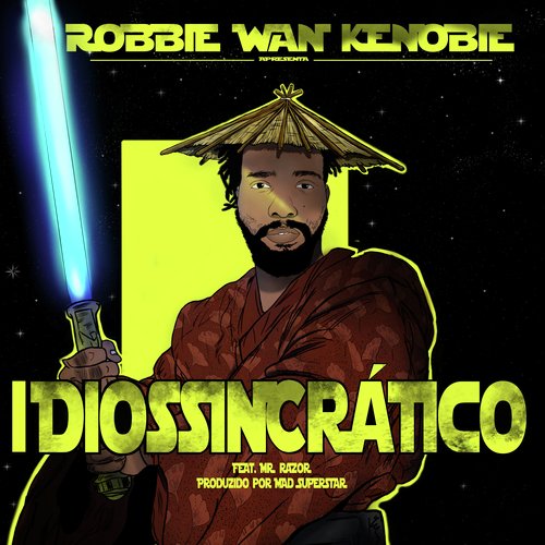 Robbie Wan Kenobi Apresenta Idiossincrático_poster_image