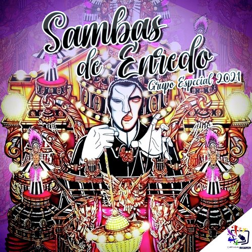 Sambas de Enredo Carnaval Virtual: Grupo Especial 2021
