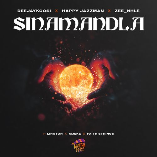 Sinamandla (feat. Lington, Mjeke & Faith Strings)_poster_image