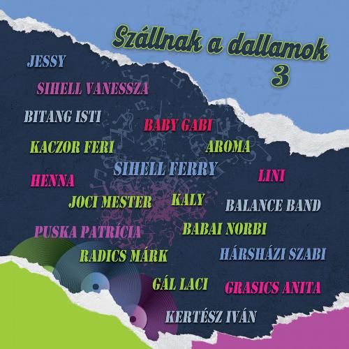 Szállnak a dallamok 3