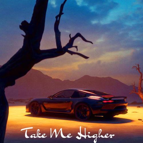 Take Me Higher ( Sped Up )
