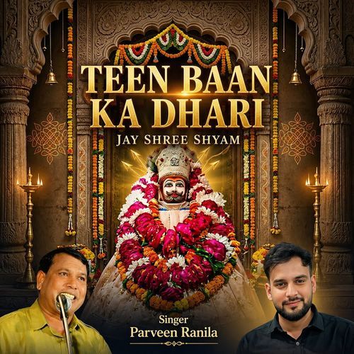 Teen Baan Ka Dhari