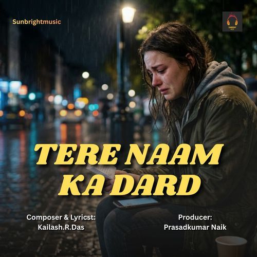 Tere Naam Ka Dard