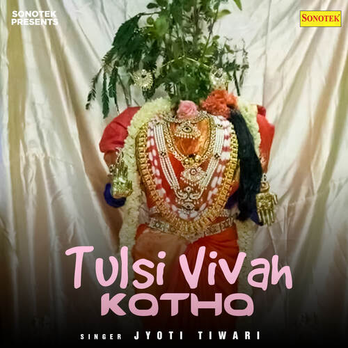 Tulsi Vivah Katha