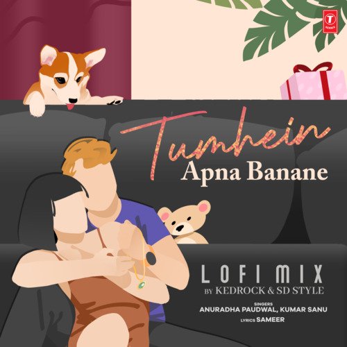 Tumhein Apna Banane Lofi Mix(Remix By Kedrock,Sd Style)