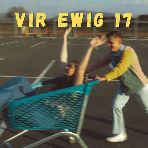 Vir Ewig 17