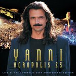Yanni - Live at the Acropolis - 25th Anniversary Deluxe Edition (Remastered)