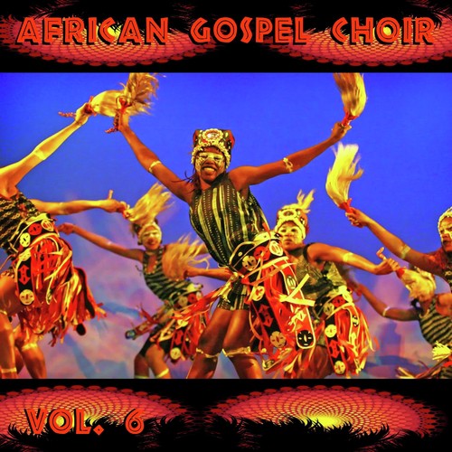 African Gospel Choir, Vol. 6