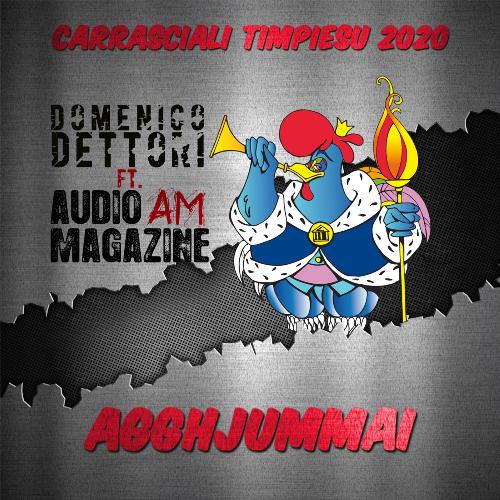 Agghjummai (Carrasciali timpiesu 2020)
