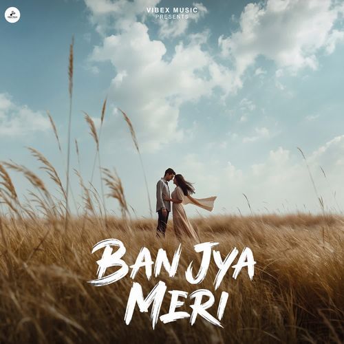 Ban Jya Meri
