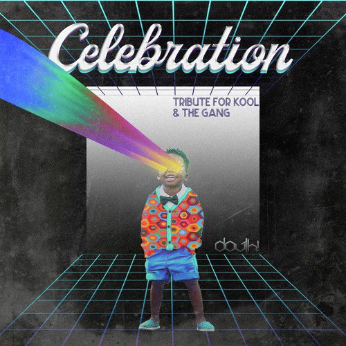 Celebration (Tribute for Kool &amp; the Gang)_poster_image