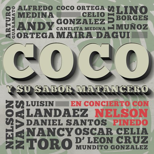 Coco y Su Sabor Matancero en Concierto con Nelson Pinedo_poster_image