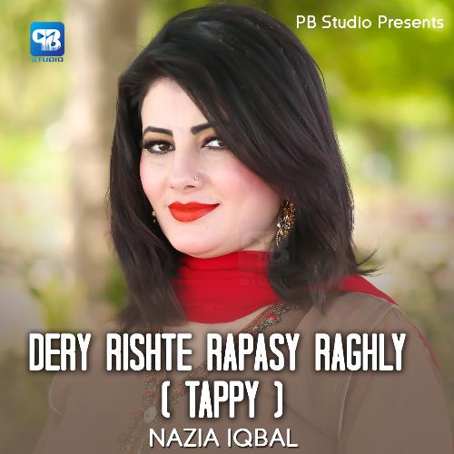 Dery Rishte Rapasy Raghly ( Tappy )