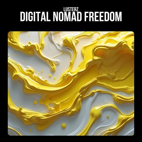 Digital Nomad Freedom