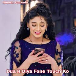 Dua R Diya Fone Touch Ko-FQk0CU1pBVA