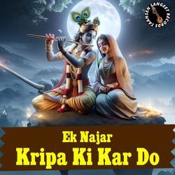 Ek Najar Kripa Ki Kar Do-BTczeE1JVFk