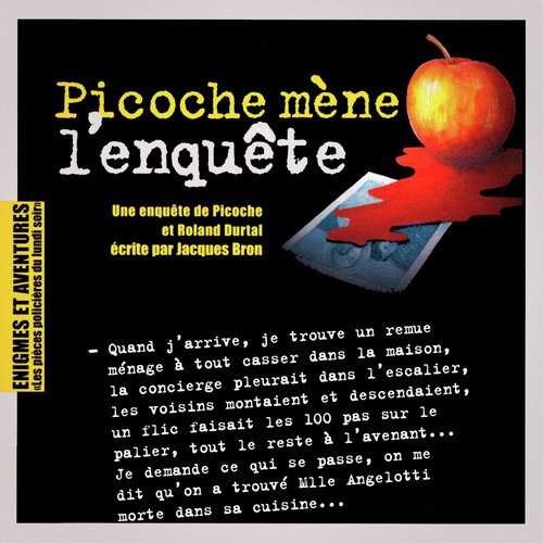 Enigmes et aventures : « Picoche mène l&#039;enquête » (Les pièces policières du lundi soir) - Single_poster_image