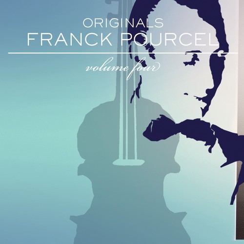 Franck Pourcel: Originals, Vol. 4