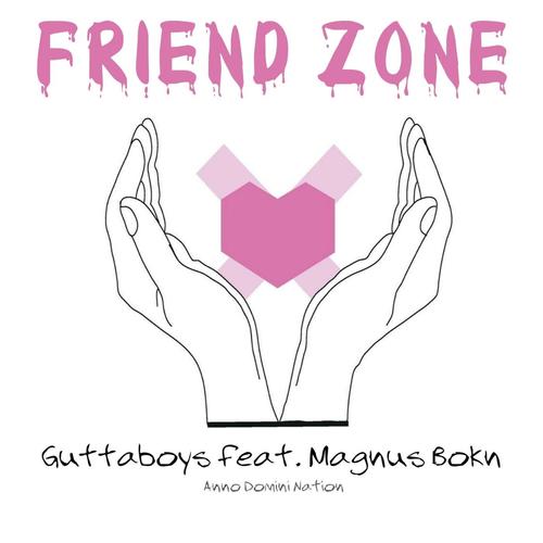 Friend Zone (feat. Magnus Bokn &amp; Anno Domini Nation)_poster_image