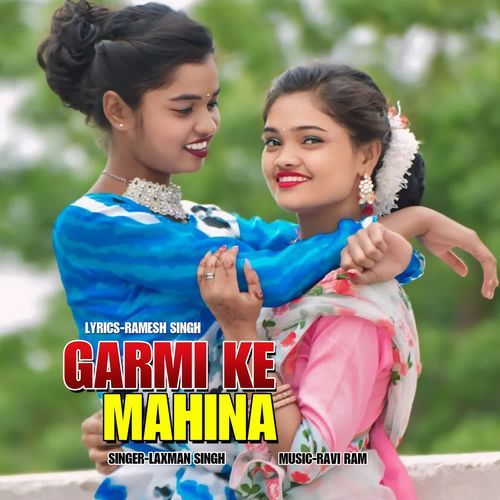 Garmi Ke Mahina