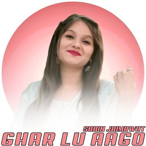 Ghar Lu Aago