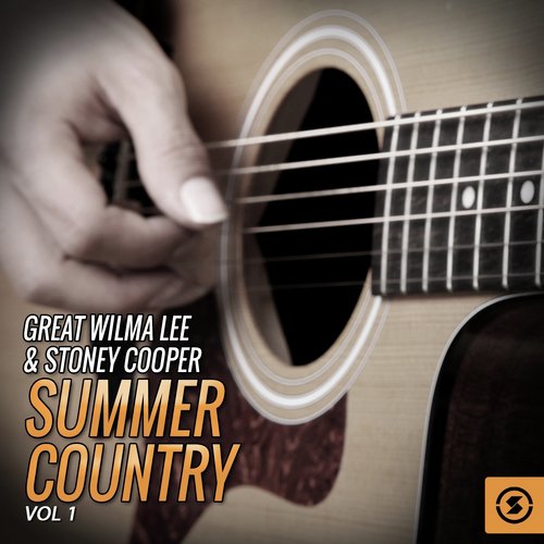 Great Wilma Lee & Stoney Cooper Summer Country, Vol. 1_poster_image