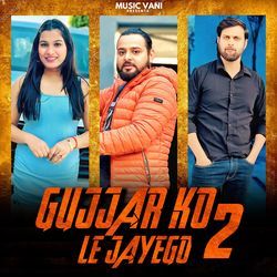 Gujjar Ko Le Jayego 2-Q0UzVRYGAAA