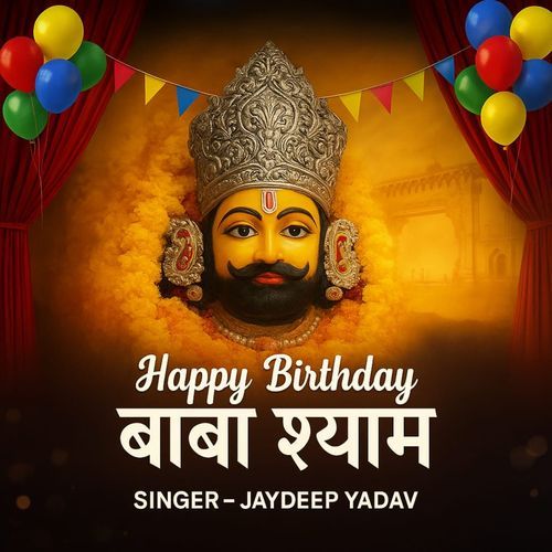 Happy Birthday Baba Shyam