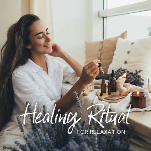 Healing Ritual for Relaxation (Calm Music Therapy Mix)