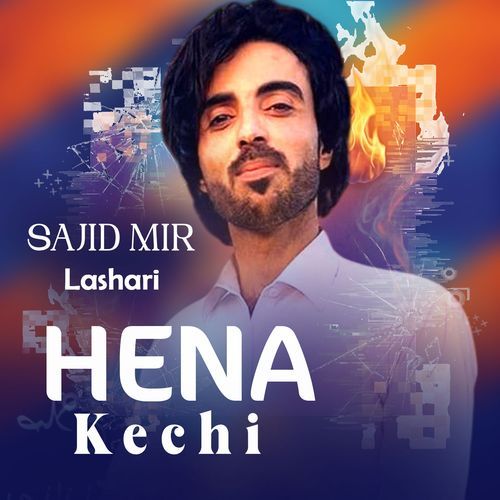 Hena Kechi