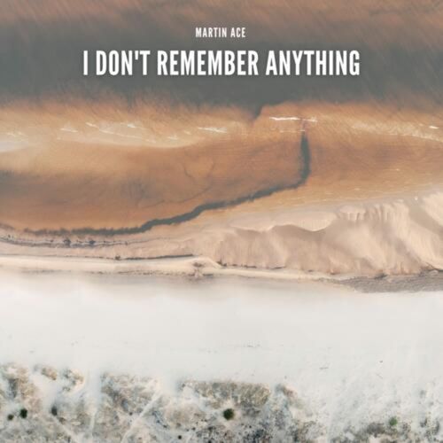 I Dont Remember Anything