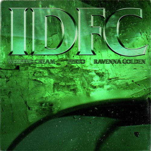 IDFC (feat. Ravenna Golden)_poster_image