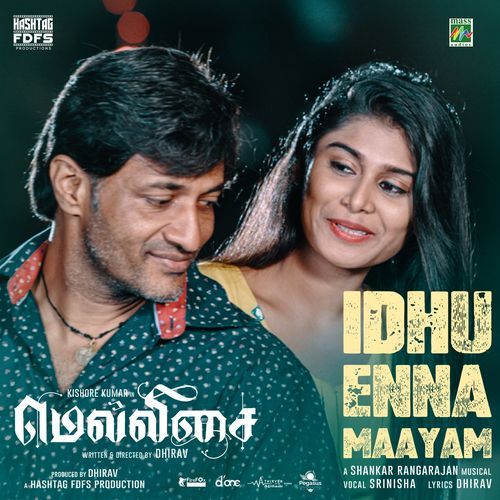 Idhu Enna Maayam (From "Mellisai")