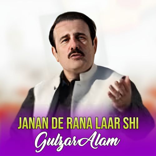 Janan De Rana Laar Shi