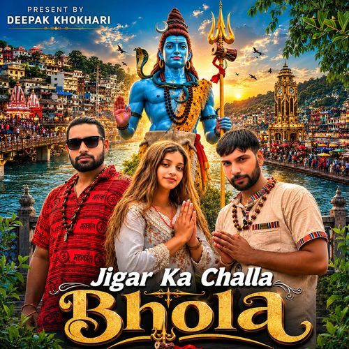 Jigar Ka Challa Bhola