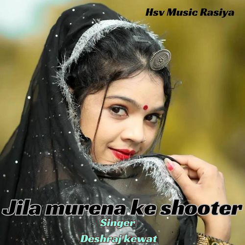 Jila Murena Ke Shooter