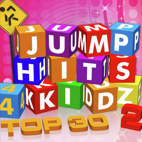 Jumphits 4 Kidz Top 30 Vol. 2