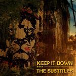Keep It Down