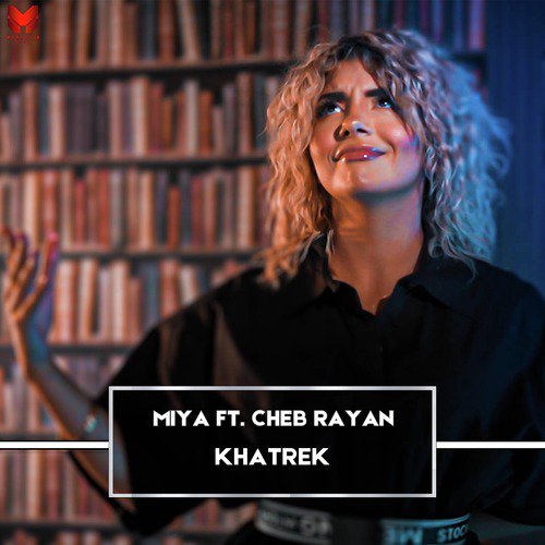 Khatrek (feat. Cheb Rayan)_poster_image