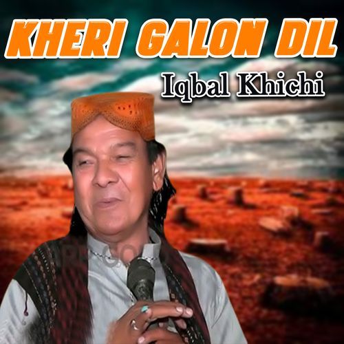 Kheri Galon Dil