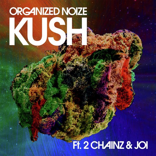 Kush (feat. 2 Chainz & Joi)_poster_image