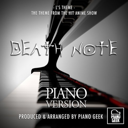 L's Theme (From "Death Note") (Piano Version)