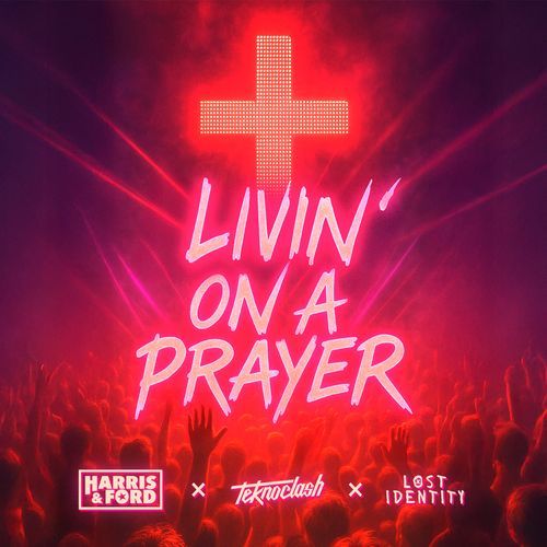 Livin' On A Prayer