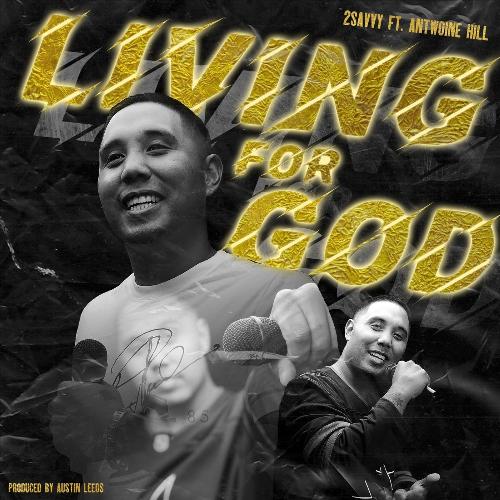 Living for God (feat. Austin Leeds)