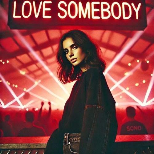 Love Somebody