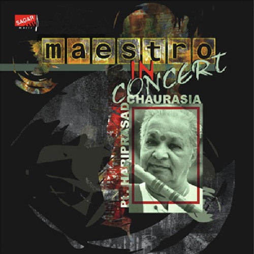 Maestro In Concert Pt Chaurasia